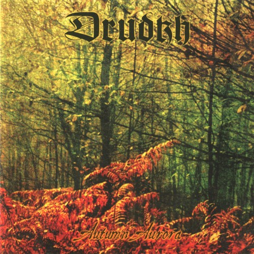 Drudkh - Autumn Aurora